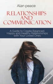 Relationships And Communication
