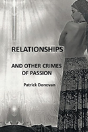 Relationships And Other Crimes Of Passion - Preview