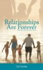 Relationships Are Forever: Once Born, On - Preview