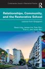Relationships, Community, And The Restorative School - Preview