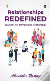 Relationships Redefined