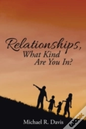 Capa do artigo Relationships, What Kind Are You In?