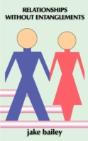 Relationships Without Entanglements - Preview
