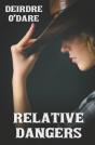 Relative Dangers - Preview