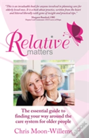 Capa do artigo Relative Matters - The Essential Guide To Finding Your Way Around The Care System For Older People