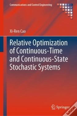 Capa do artigo Relative Optimization Of Continuous-Time And Continuous-State Stochastic Systems