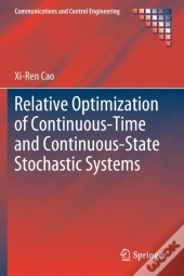 Relative Optimization Of Continuous-Time And Continuous-State Stochastic Systems
