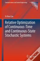 Relative Optimization Of Continuous-Time And Continuous-State Stochastic Systems