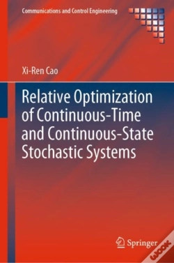 Capa do artigo Relative Optimization Of Continuous-Time And Continuous-State Stochastic Systems