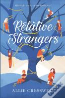 Relative Strangers
