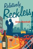 Relatively Reckless