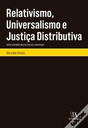 Capa do artigo Relativismo, Universalismo E Justiça Distributiva