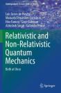 Relativistic And Non-Relativistic Quantum Mechanics - Preview