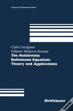 Capa do artigo Relativistic Boltzmann Equation: Theory And Applications
