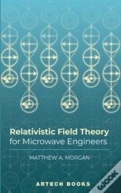 Capa do artigo Relativistic Field Theory For Microwave Engineers