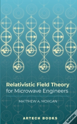 Capa do artigo Relativistic Field Theory For Microwave Engineers