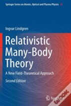 Relativistic Many-Body Theory