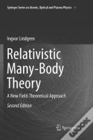 Relativistic Many-Body Theory