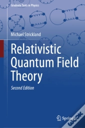 Relativistic Quantum Field Theory