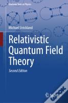 Relativistic Quantum Field Theory