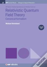 Relativistic Quantum Field Theory, Volume 1