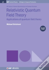 Relativistic Quantum Field Theory, Volume 3