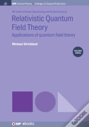 Capa do artigo Relativistic Quantum Field Theory, Volume 3