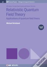 Relativistic Quantum Field Theory, Volume 3