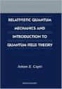 Relativistic Quantum Mechanics And Introduction To Quantum Field Theory - Preview