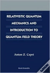 Capa do artigo Relativistic Quantum Mechanics And Introduction To Quantum Field Theory