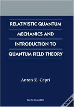 Capa do artigo Relativistic Quantum Mechanics And Introduction To Quantum Field Theory