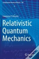 Relativistic Quantum Mechanics