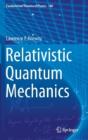 Relativistic Quantum Mechanics - Preview