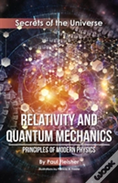 Relativity And Quantum Mechanics