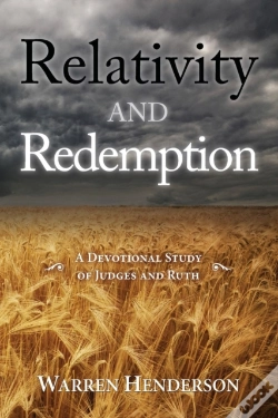 Capa do artigo Relativity And Redemption - A Devotional Study Of Judges And Ruth