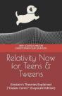 Relativity Now For Teens & Tweens - Preview