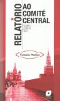 Relatório ao Comité Central - Preview