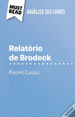 Capa do artigo Relatório De Brodeck De Philippe Claudel (Analise Do Livro) : Analise Completa E Resumo Pormenorizado Do Trabalho