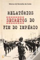 Relatórios Secretos do Fim do Império
