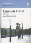 Relatos De Kolimá Ii