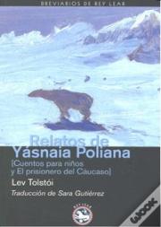 Relatos De Yásnaia Poliana