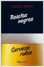 Relatos Negros, Cerveza Rubia   - Preview