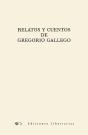 Relatos Y Cuentos De Gregorio Gallego - Preview