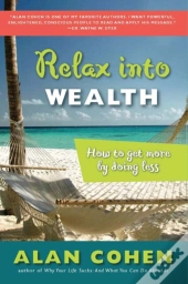 Relax Into Wealth