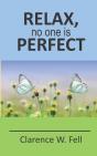 Relax, No One Is Perfect - Preview