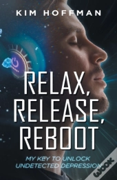 Relax, Release, Reboot