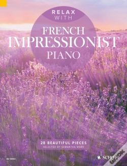 Capa do artigo Relax With French Impressionist Piano