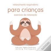 Capa do artigo Relaxamento Respiratório Para Crianças: Exercício De Relaxamento