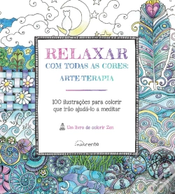 Capa do artigo Relaxar com Todas as Cores
