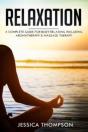 Relaxation: A Complete Guide For Body Re - Preview